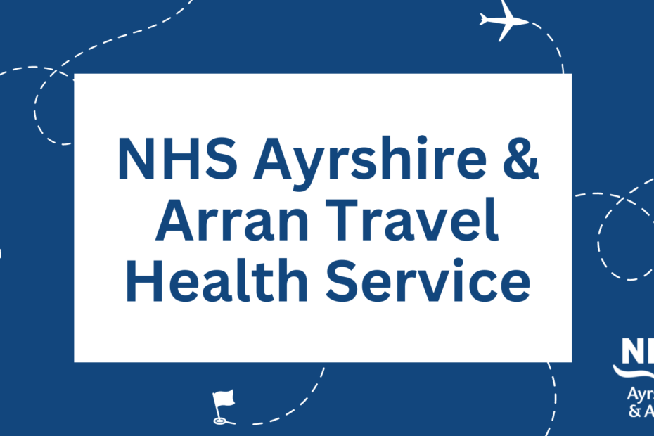 NHS Ayrshire & Arran Travel Health Service